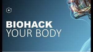 biohack your body